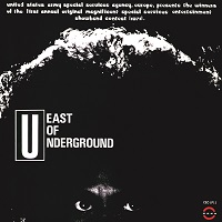 EAST OF UNDERGROUND - East Of Underground